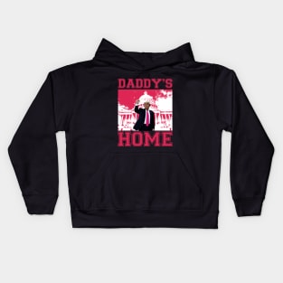 Daddy's Home - Trump Kids Hoodie